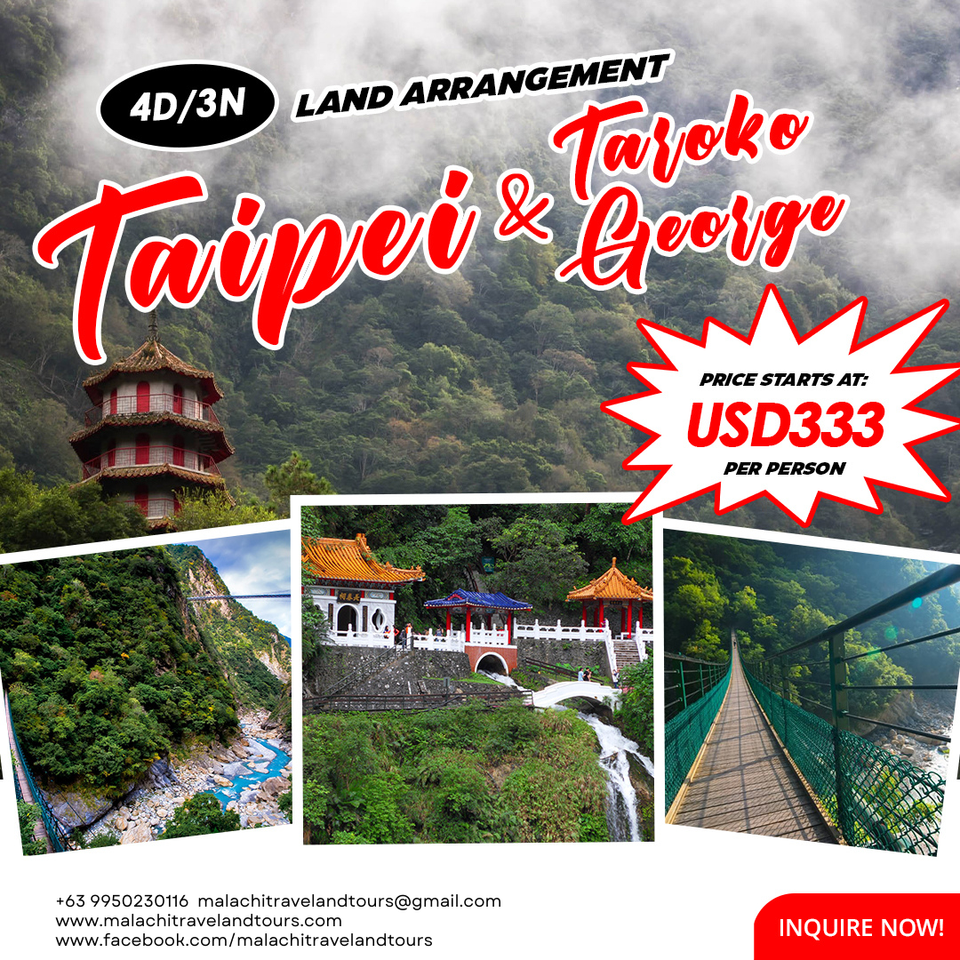 4D3N TAIPEI & TAROKO GEORGE LAND ARRANGEMENT TOUR